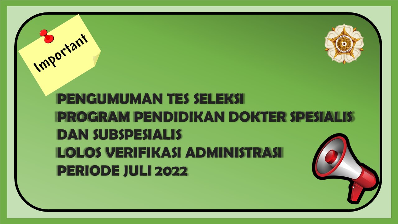 Pengumuman Tes Seleksi Program Pendidikan Dokter Spesialis Dan ...