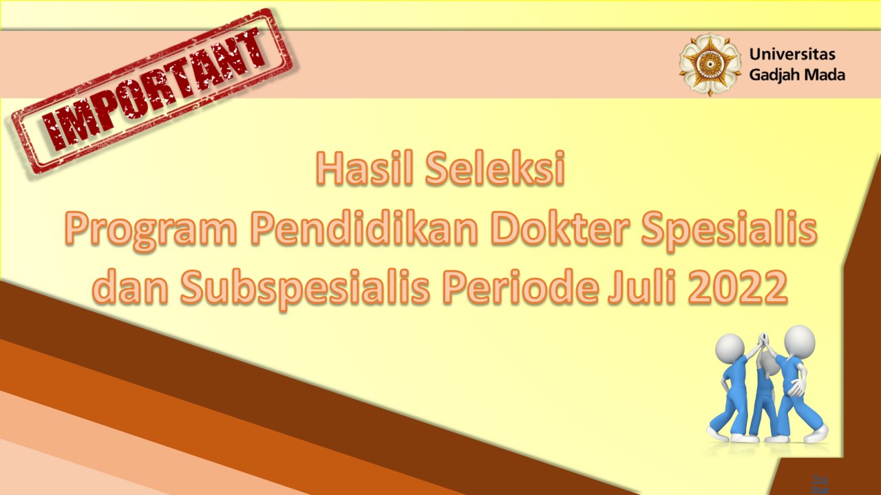 PENGUMUMAN HASIL SELEKSI PROGRAM PENDIDIKAN DOKTER SPESIALIS DAN ...